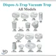 Dental Dispos-A-Trap Vacuum Trap #5500, #5503, #5512 Disposable Evacuation Traps